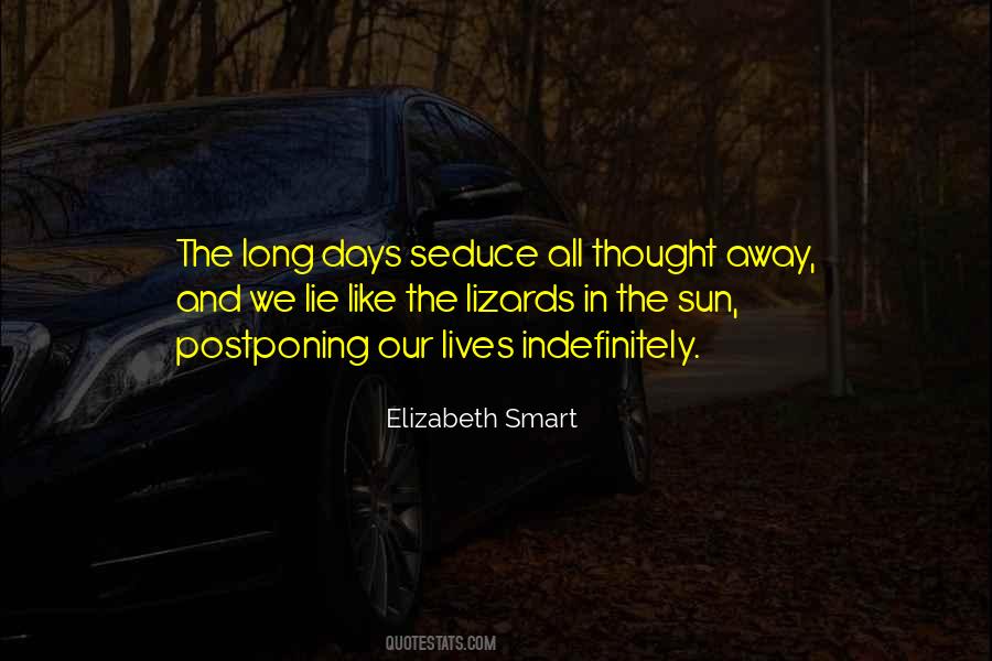 Quotes About Long Days #1296730