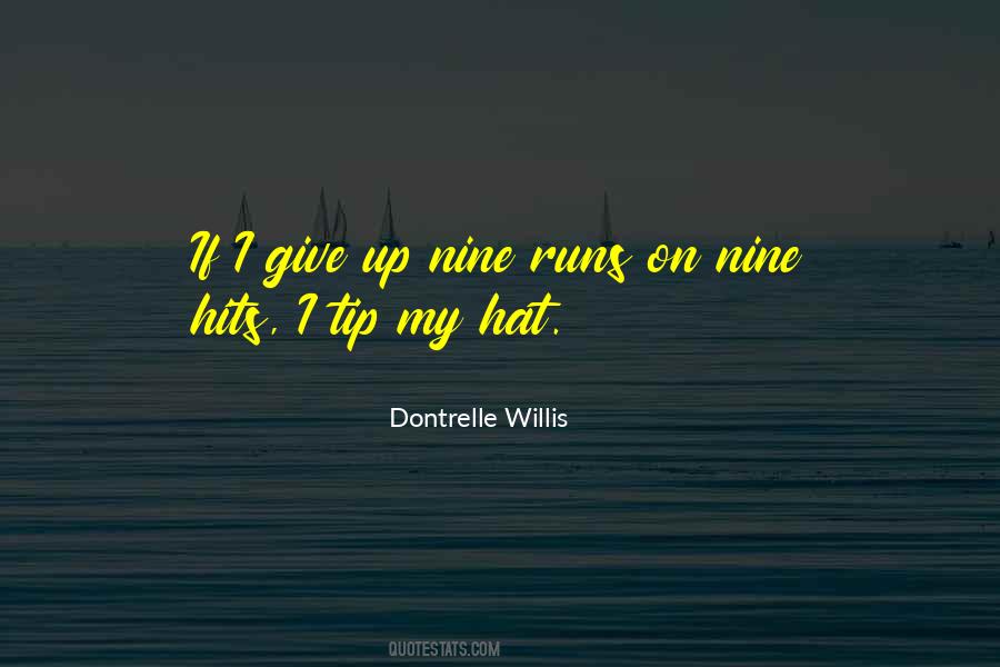 Dontrelle Quotes #856598