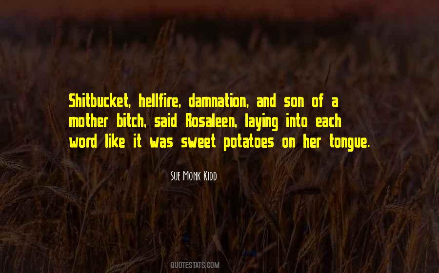 Quotes About Sweet Potatoes #624814