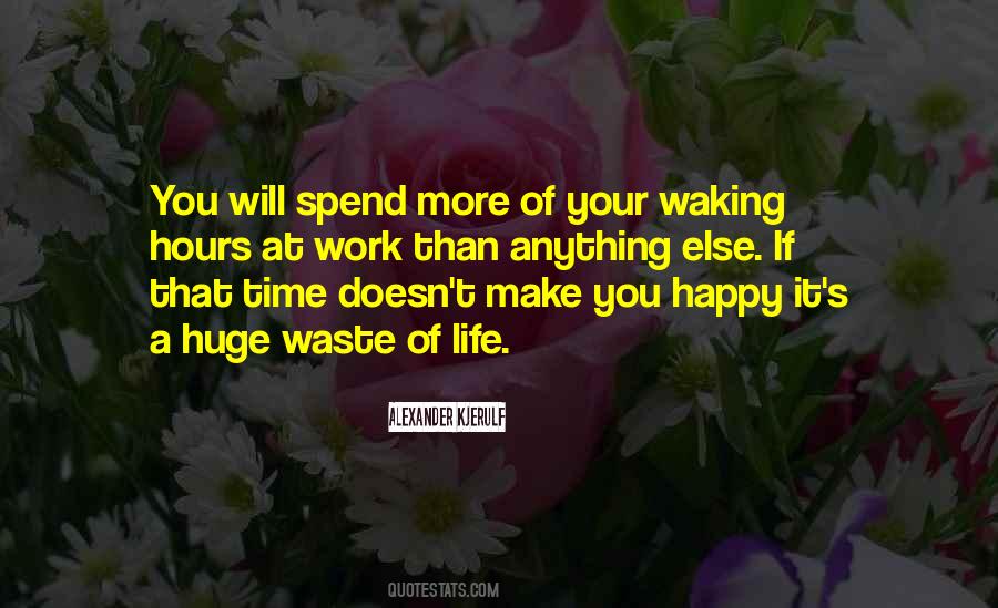 Quotes About Waking Up Happy #1379411