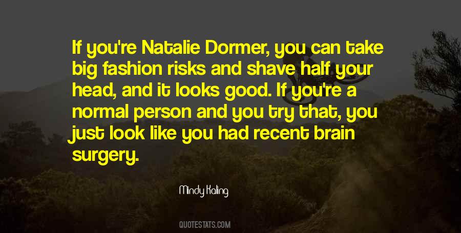 Dormer Quotes #1274757