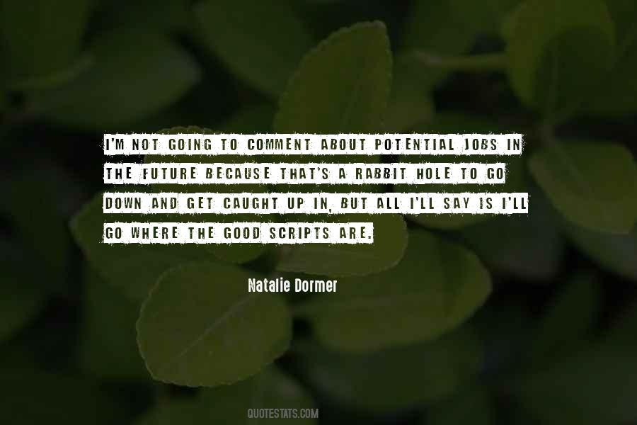 Dormer Quotes #80130