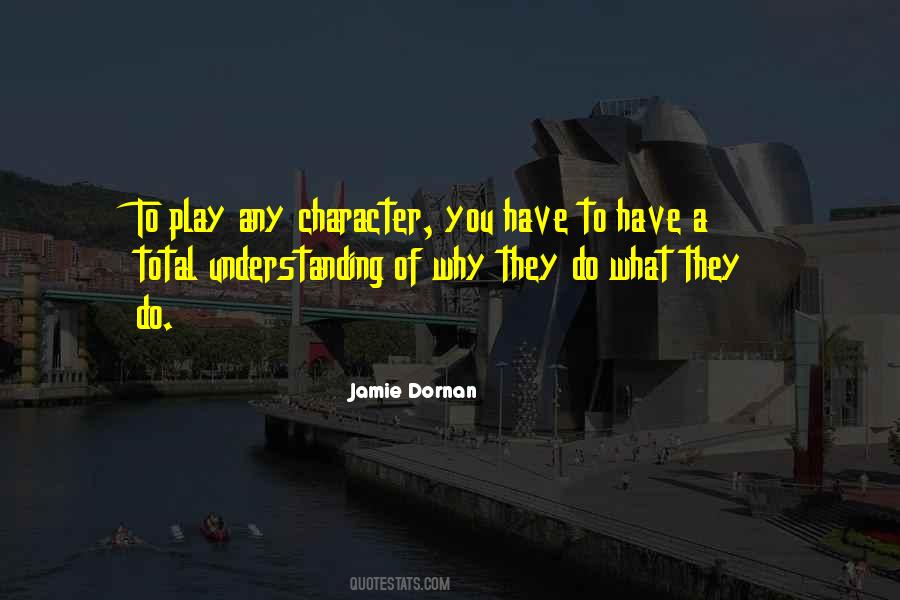 Dornan Quotes #572874