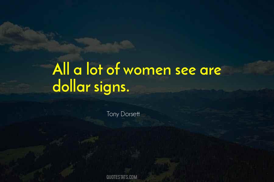 Dorsett Quotes #61947