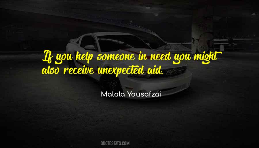 Quotes About Someone In Need #1173575