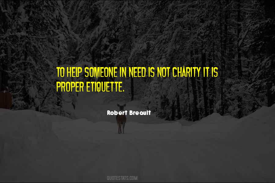 Quotes About Someone In Need #768981