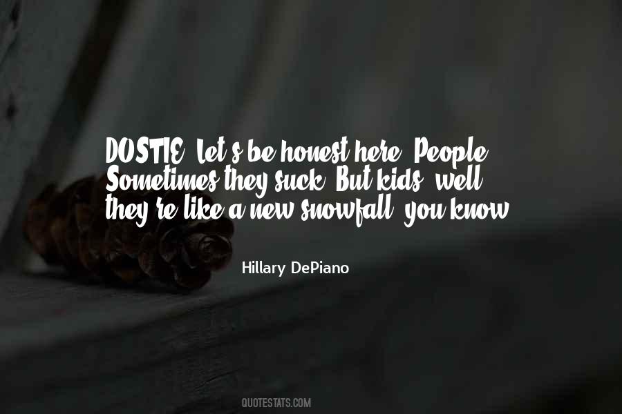 Dostie Quotes #362938