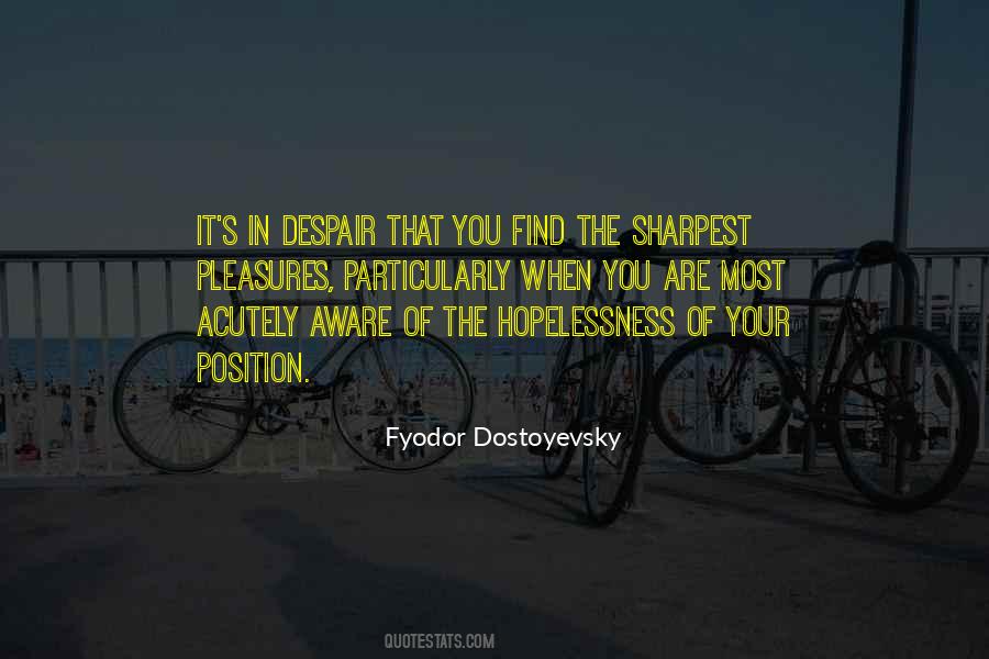 Dostoyevsky's Quotes #451900