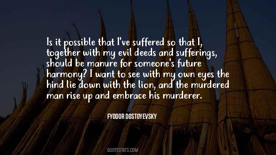 Dostoyevsky's Quotes #482791