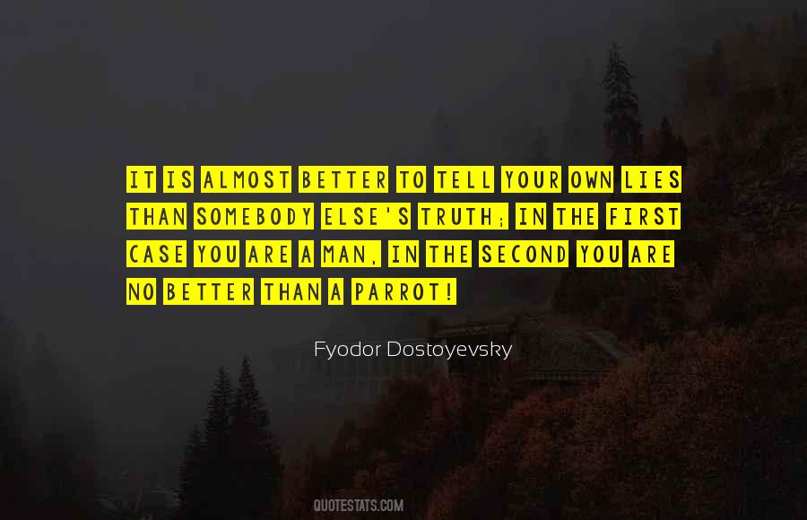 Dostoyevsky's Quotes #63180