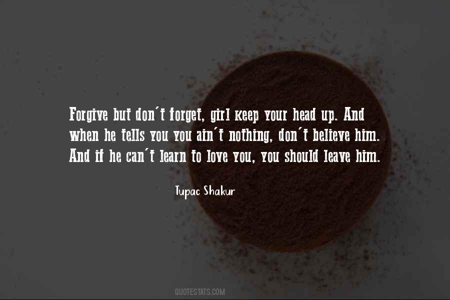 Quotes About Forgive But Don't Forget #964387