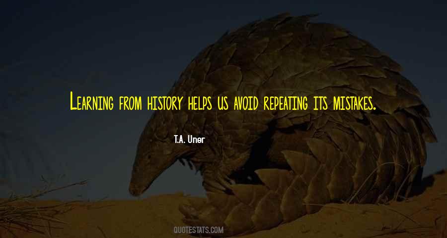 Quotes About History Repeating #1503475
