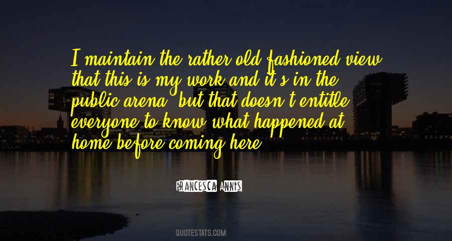 Quotes About Being Old Fashioned #124319