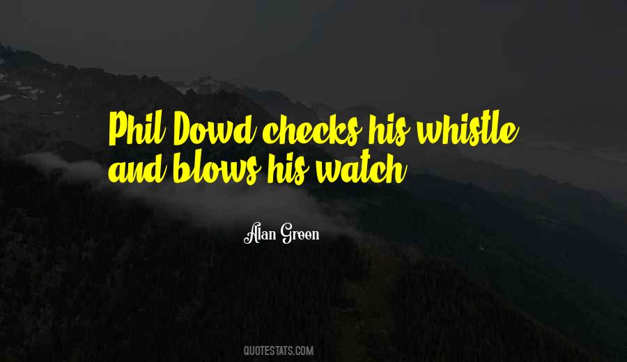 Dowd Quotes #1696411