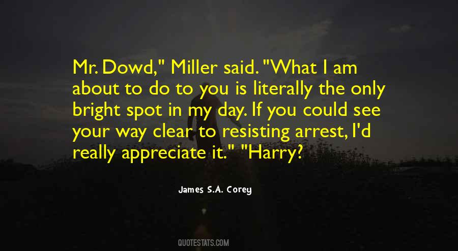 Dowd Quotes #669027