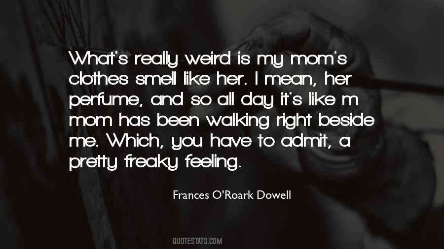 Dowell Quotes #1117391