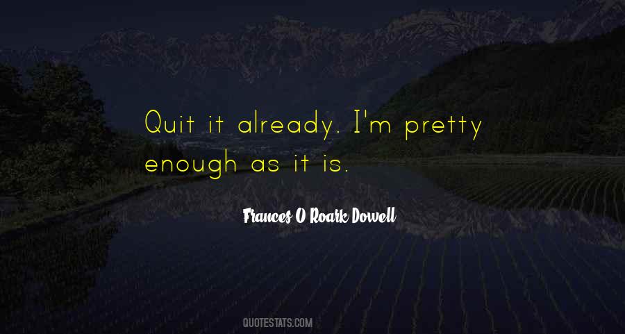 Dowell Quotes #537514