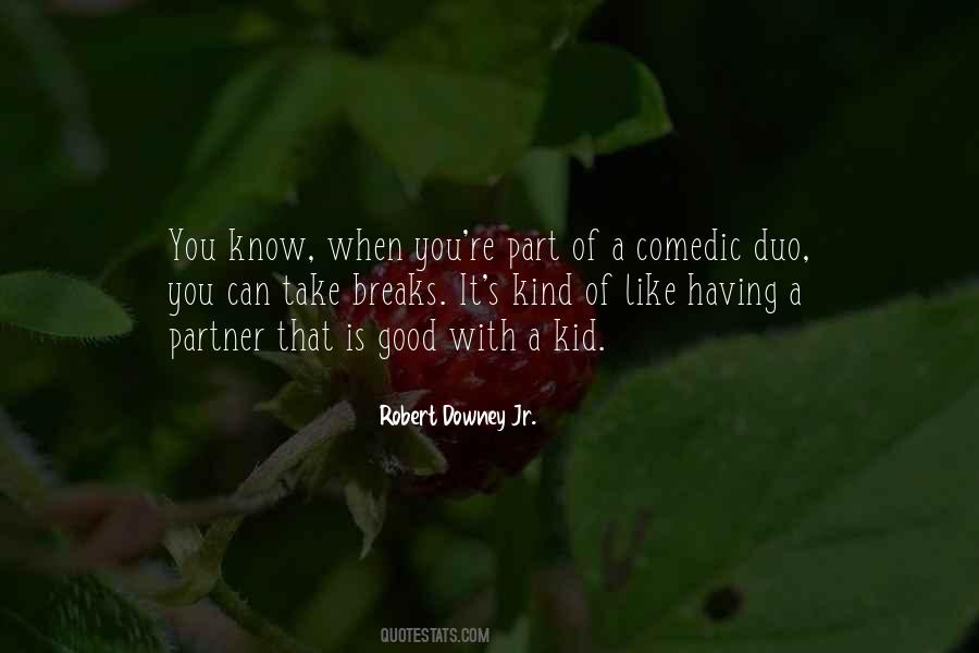 Downey's Quotes #1406448