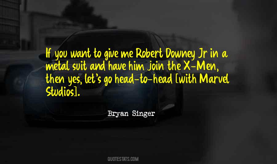 Downey's Quotes #1719109