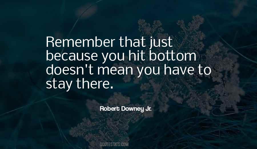 Downey's Quotes #173298