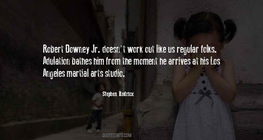 Downey's Quotes #58852