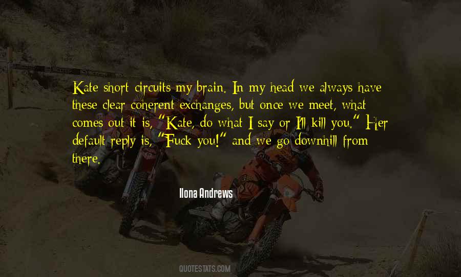 Downhill's Quotes #403091