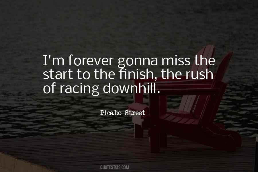 Downhill's Quotes #474164
