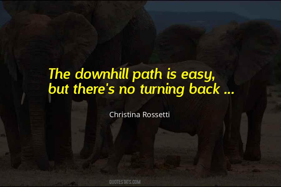 Downhill's Quotes #955417