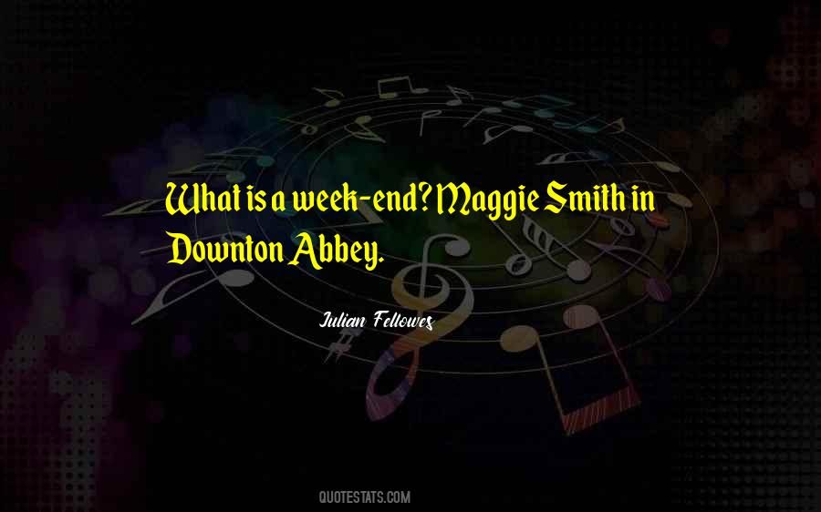 Downton's Quotes #1065506 Downton's Quotes #1065506