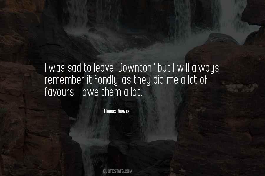 Downton's Quotes #1729461 Downton's Quotes #1729461