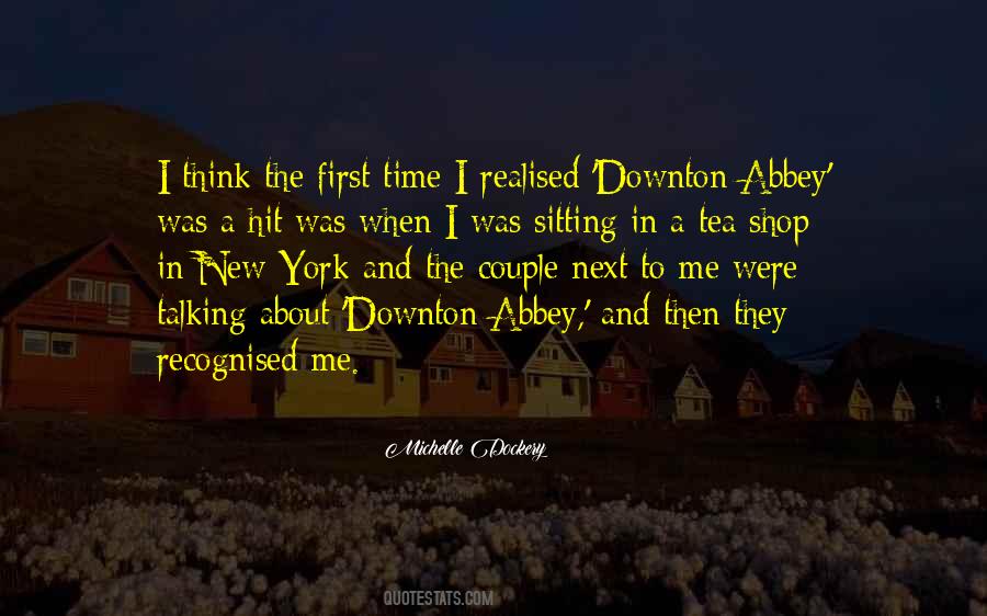 Downton's Quotes #1799928 Downton's Quotes #1799928