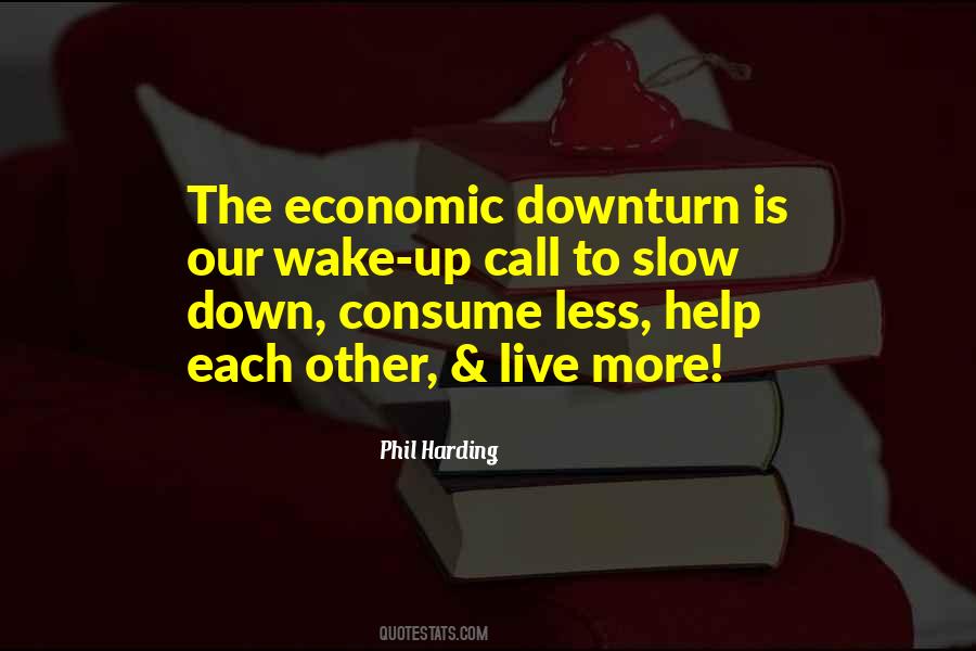 Downturn Quotes #1444556