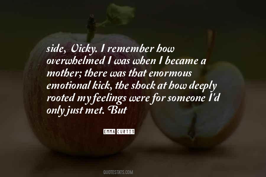 Quotes About Someone I Just Met #203691