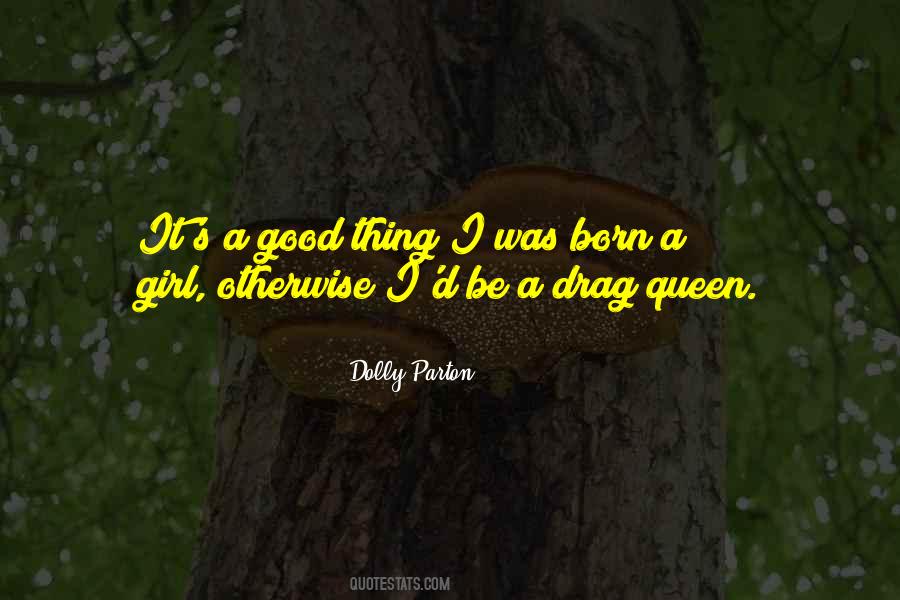 Drag's Quotes #522403
