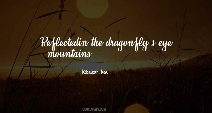 Dragonfly's Quotes #1481678