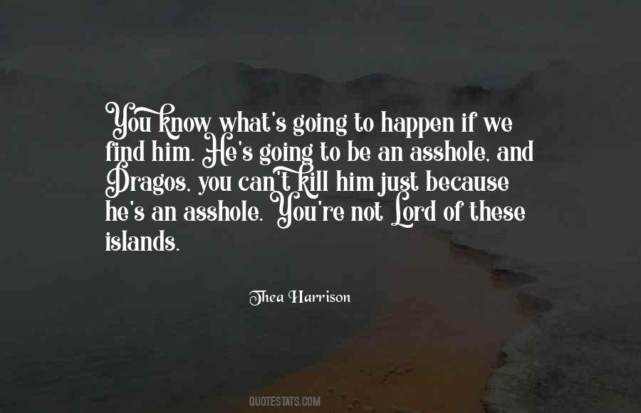 Dragos&pia Quotes #1490376