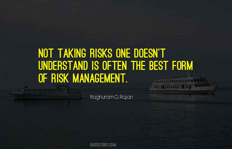 Quotes About Taking Risks To Get What You Want #136355