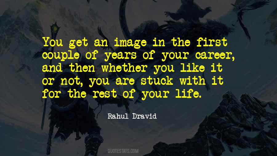 Dravid's Quotes #1172333