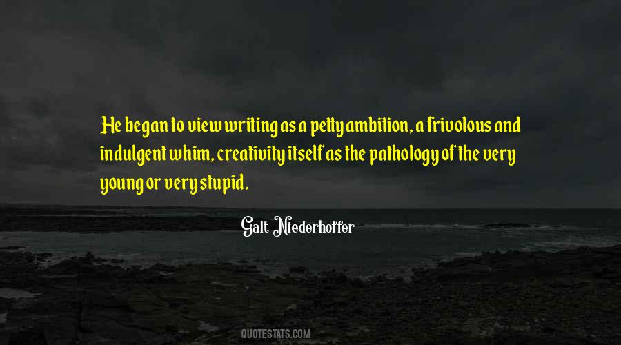 Quotes About Having Too Much Ambition #3340 Quotes About Having Too Much Ambition #3340