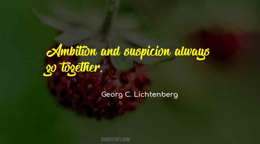 Quotes About Having Too Much Ambition #5602