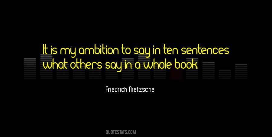 Quotes About Having Too Much Ambition #6908