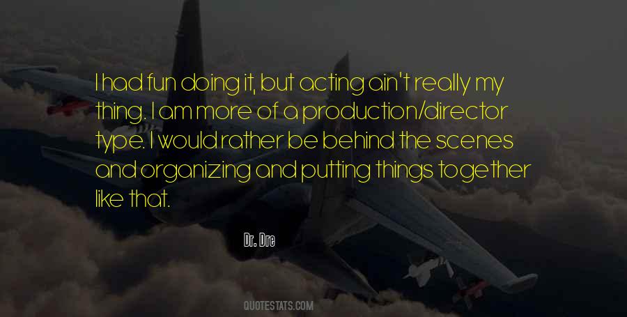 Dre's Quotes #1553276