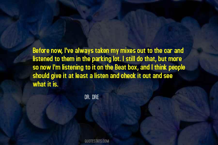 Dre's Quotes #818000