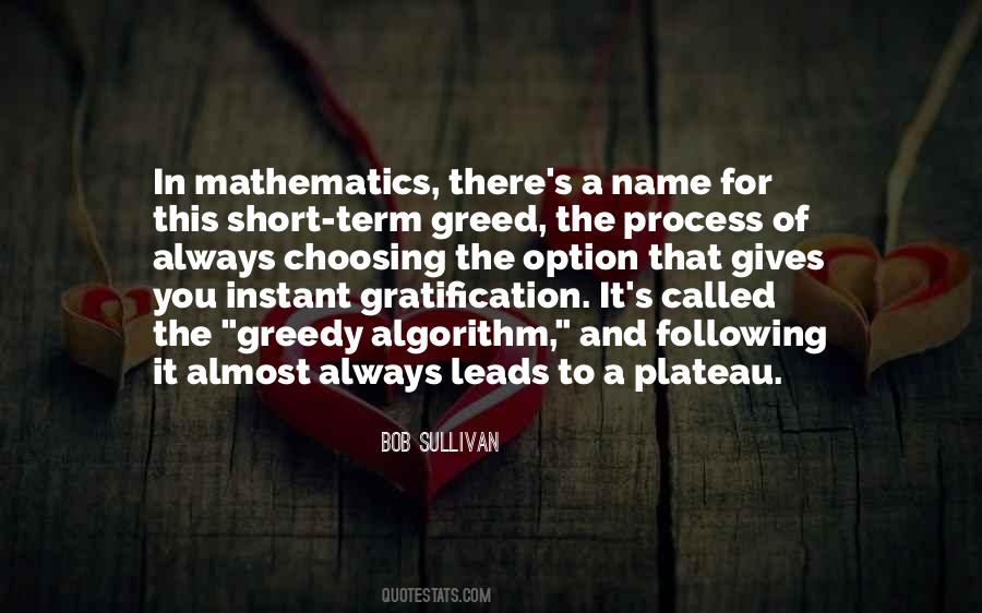 Quotes About Instant Gratification #1760146