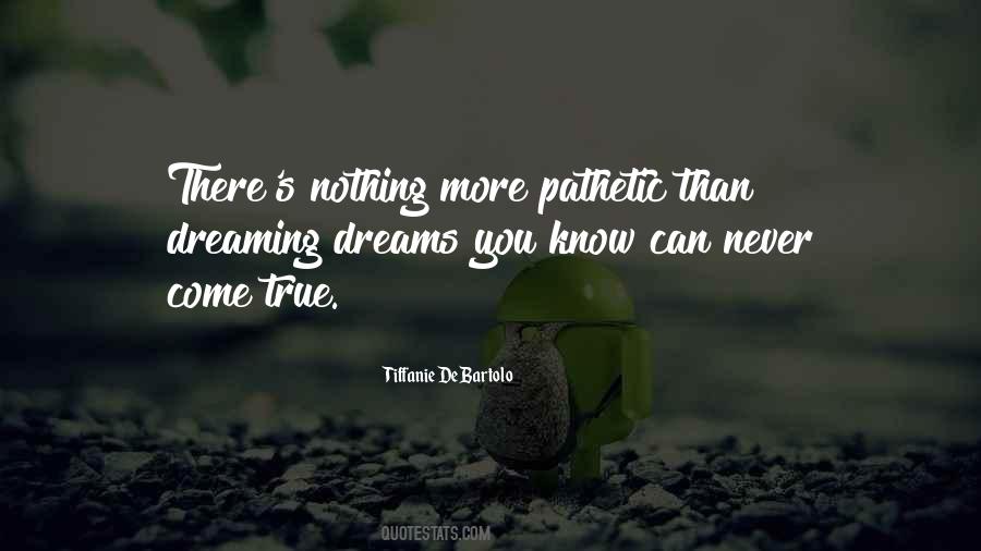 Dreaming's Quotes #624138