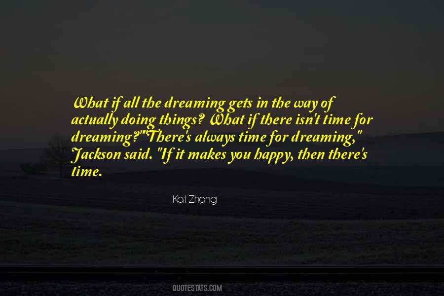 Dreaming's Quotes #81409