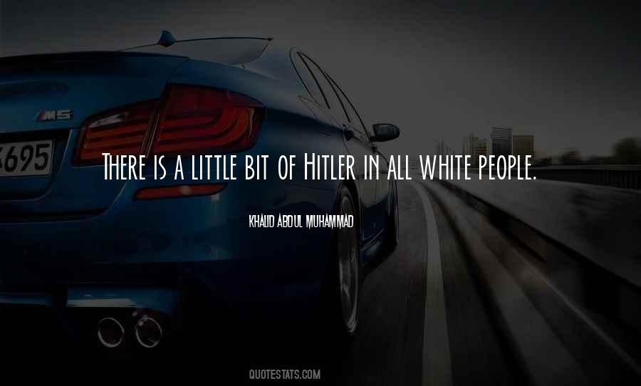 Quotes About All White #1015361