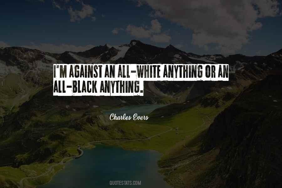 Quotes About All White #1388805