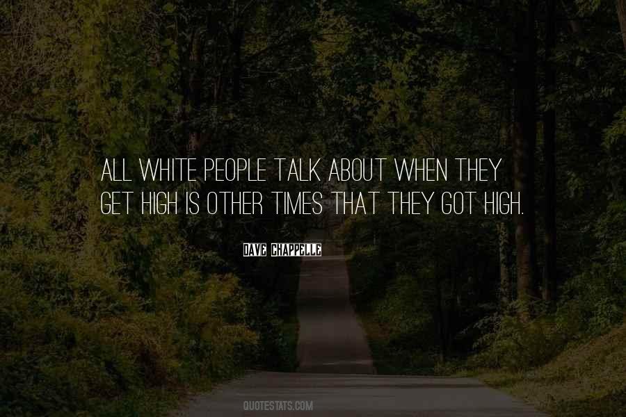 Quotes About All White #1739915