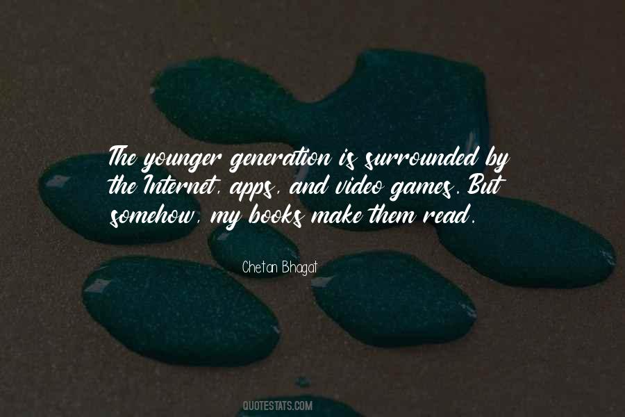Quotes About Younger Generation #1156414